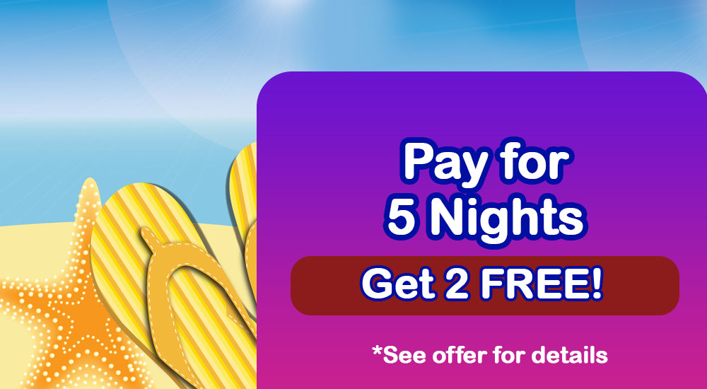 Pay for 5 Nights, Get 2 Free